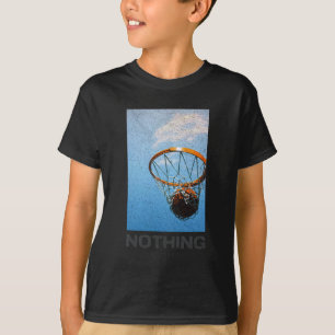 Nothing But Net Basketball Minimalist Hoop Sky Des T-Shirt