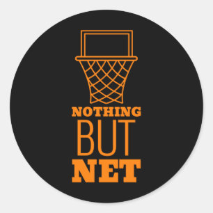 Nothing But Net  Classic Round Sticker