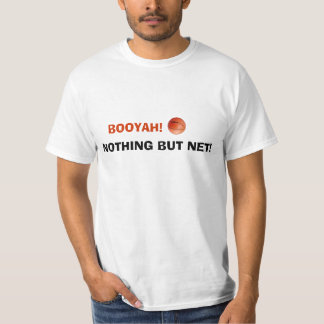 Nothing But Net! T-shirt