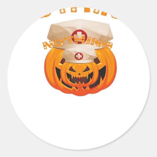 Nothing Can Scare A Nurse, Halloween Spooky Pumpki Classic Round Sticker (Front)