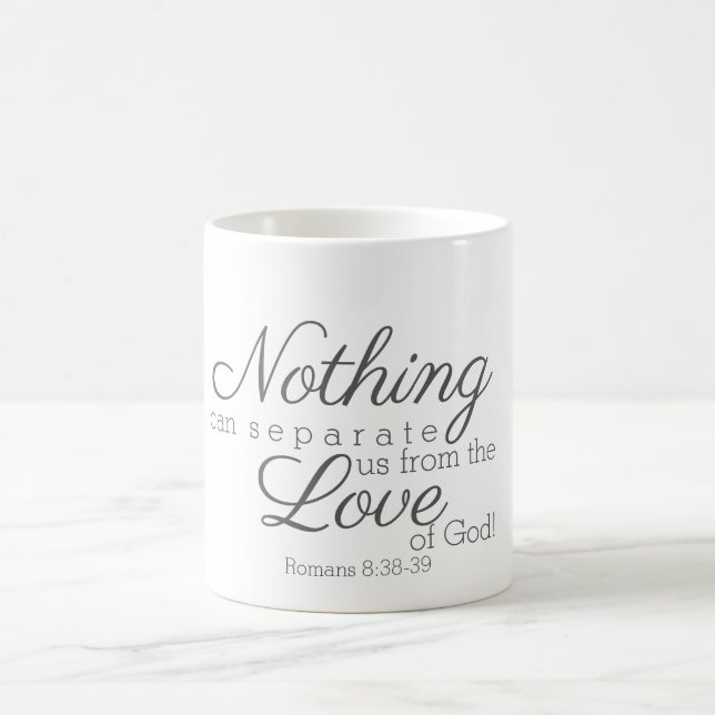Nothing can separate us from the Love of God! Coffee Mug (Center)