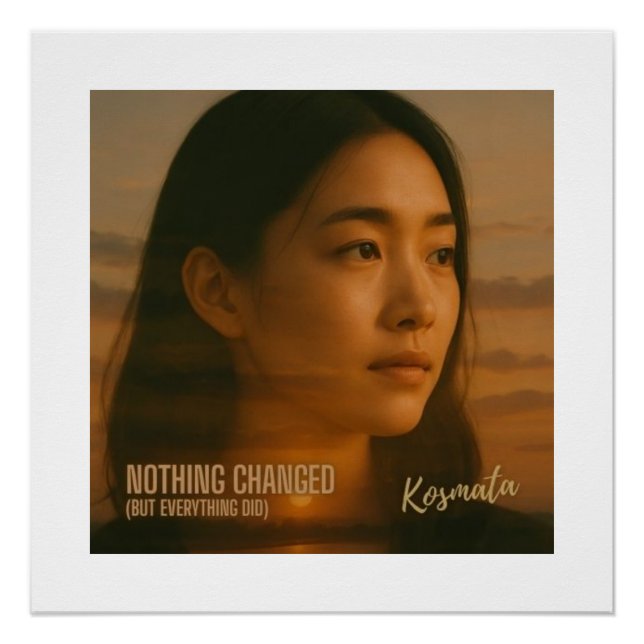 Nothing Changed - Poster (Front)