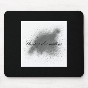 Nothing Else S Sticker1 Mouse Pad