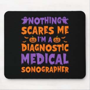 Nothing Es Me I'm A Diagnostic Medical Sonographer Mouse Pad