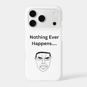 Nothing Ever Happens Chudjak Wojak Meme