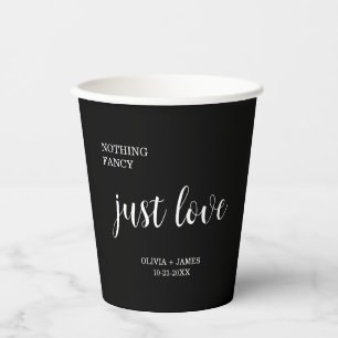 Nothing Fancy Just Love Black Wedding   Paper Cups