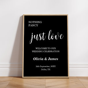 Nothing Fancy Just Love Black Wedding Welcome   Poster