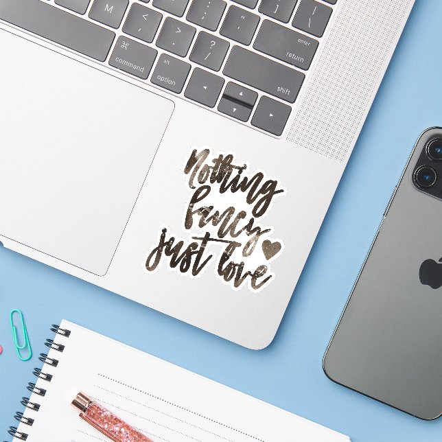 Nothing Fancy Just Love | Bronze Brown Scrapbook (Laptop w/ iPhone)