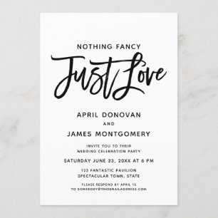 Nothing Fancy Just Love Brush Typography Invitation