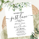 Nothing Fancy Just Love Budget Wedding Invitation<br><div class="desc">A simple chic greenery watercolor wedding invitation. Easy to personalise with your details. CUSTOMIZATION: If you need design customisation,  please get in touch with me through chat; if you need information about your order,  shipping options,  etc.,  please contact Zazzle support directly.</div>