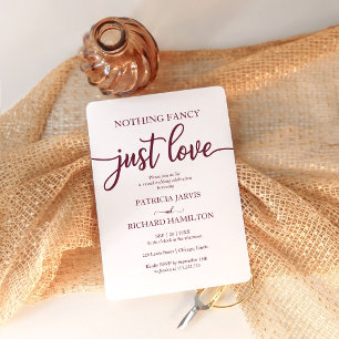 Nothing Fancy Just Love Casual Wedding Invitation