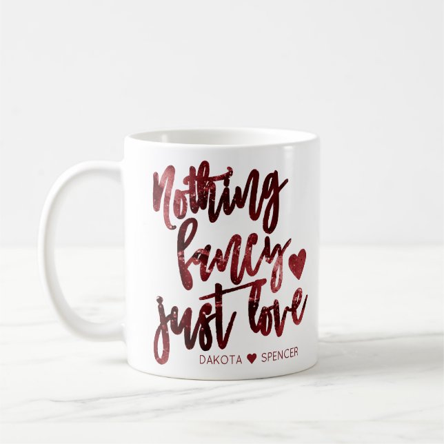 Nothing Fancy Just Love | Dark Crimson Red Wedding Coffee Mug (Left)