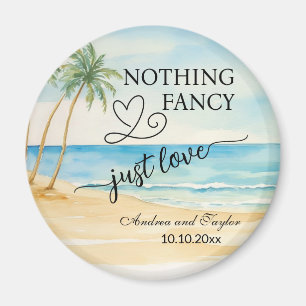 Nothing Fancy Just Love Elegant Wedding favour Magnet
