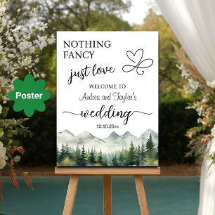 Nothing Fancy Just Love Elegant Wedding Welcome Poster
