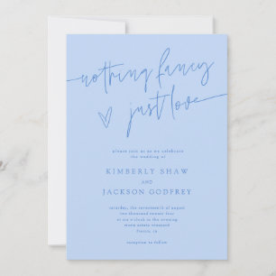 Nothing Fancy Just Love Icy Blue Wedding Invitation