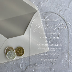 Nothing Fancy Just Love Intimate Wedding Acrylic Invitations
