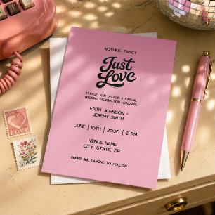 Nothing Fancy Just Love Invitation Black & Pink