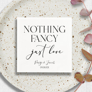 Nothing Fancy Just Love Minimalist Casual Wedding Napkin