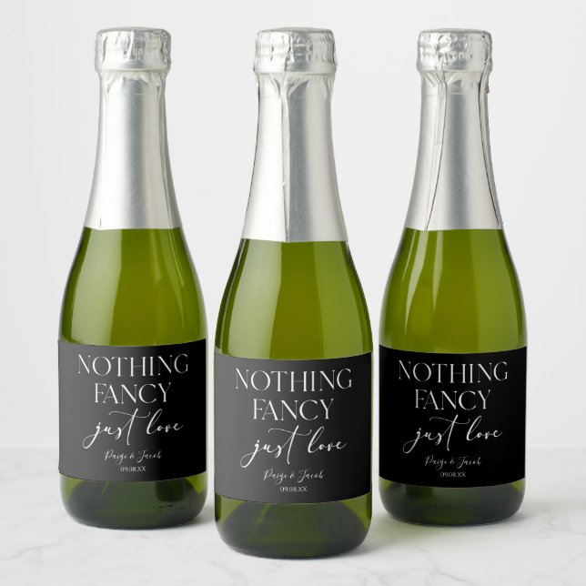 Nothing Fancy Just Love Minimalist Casual Wedding Sparkling Wine Label (Bottles)