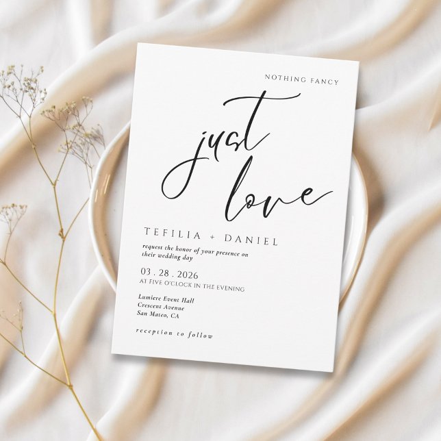 Nothing Fancy Just Love Minimalist Elegant wedding Invitation (Creator Uploaded)