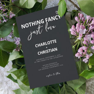 Nothing Fancy Just Love Minimalist Wedding Invitation