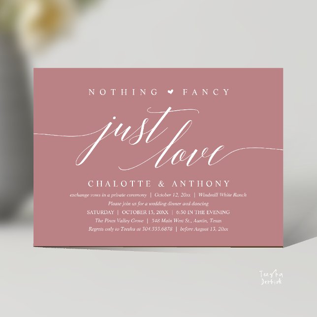 Nothing Fancy, Just Love, Modern Classy Reception Invitation (Modern Classy Nothing Fancy, Just Love, Wedding Reception Dinner Invitation Card in Dusty Rose Pink)