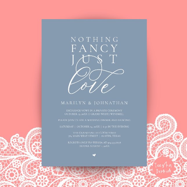 Nothing Fancy Just Love, Modern Reception Dinner  Invitation (Nothing Fancy Just Love, Modern Reception Dinner Invitation Card in Dusty Blue)