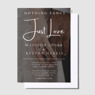 Nothing Fancy Just Love Photo Wedding Invitation