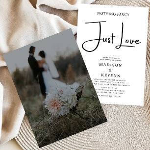 Nothing Fancy Just Love Photo Wedding  Invitation