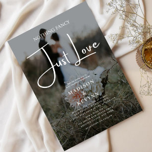 Nothing Fancy Just Love Photo Wedding  Invitation