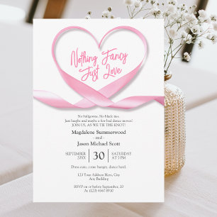 Nothing Fancy Just Love Pink Heart Ribbon Wedding Invitation