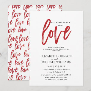 Nothing Fancy Just Love Red Casual Wedding Invitation