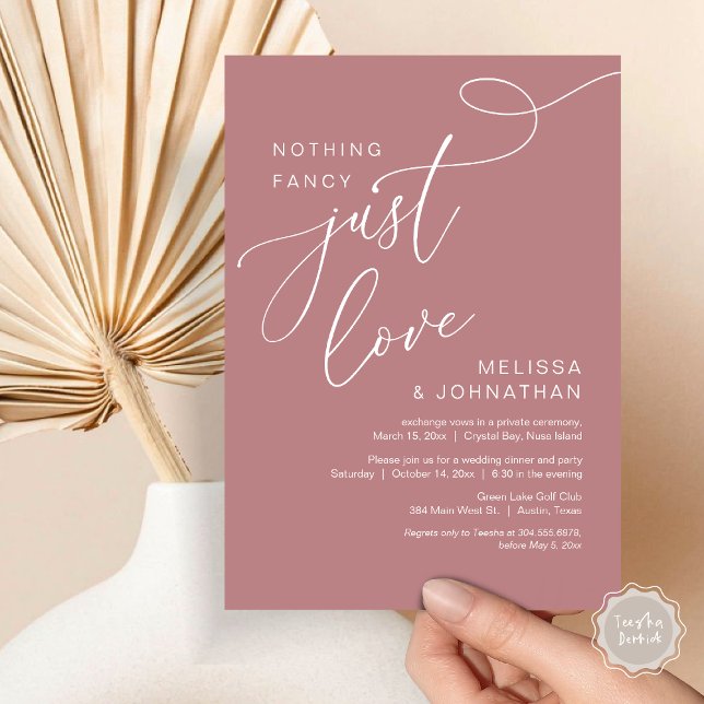 Nothing Fancy, Just Love, Romantic Wedding Dinner Invitation (Nothing Fancy, Just Love, Romantic Wedding Elopement Dinner Invitation Card, PDF, Dusty Rose Pink)