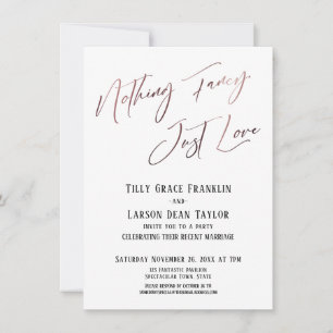 Nothing Fancy, Just Love Rose Gold Simple Elegant Invitation