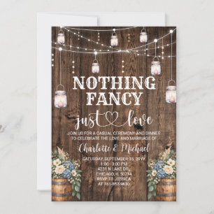 Nothing Fancy Just Love Rustic Wedding Dinner Invitation