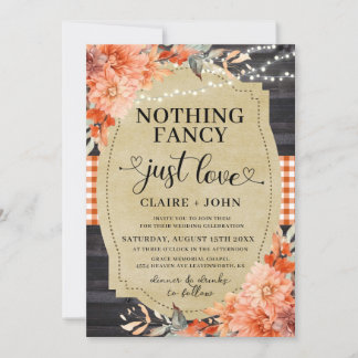 Nothing Fancy Just Love Rustic Wedding Invitation