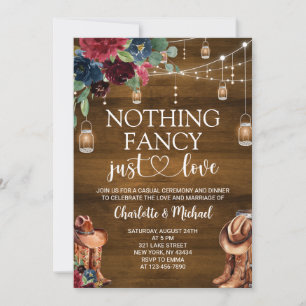 Nothing Fancy Just Love Rustic Western Wedding Invitation