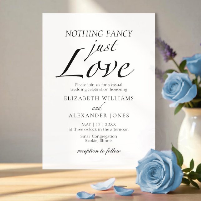 Nothing Fancy Just Love Script Minimalist Wedding Invitation (Creator Uploaded)