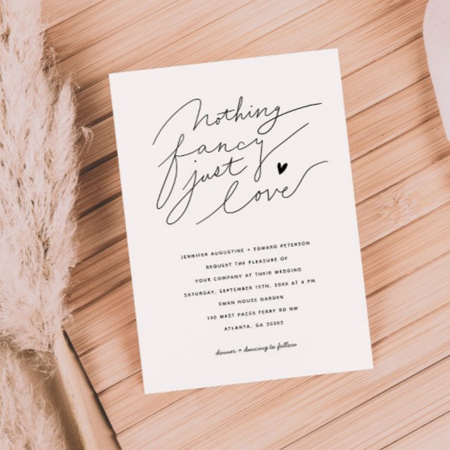 Nothing Fancy Just Love Script Typography Wedding Invitation (Creator Uploaded)