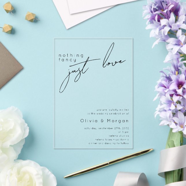 Nothing Fancy Just Love Script  Wedding Acrylic Invitations (Insitu (Wedding))
