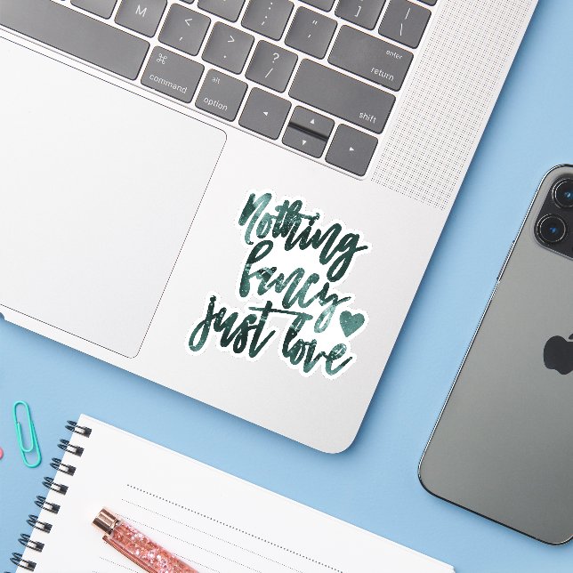 Nothing Fancy Just Love | Teal Green Scrapbook (Laptop w/ iPhone)