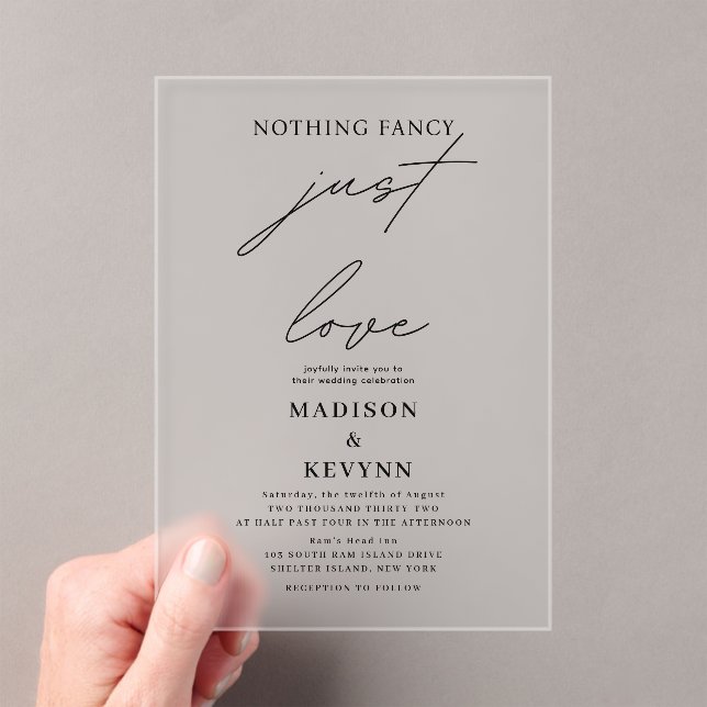 Nothing Fancy Just Love Wedding Acrylic Invitations (Insitu (Handheld))