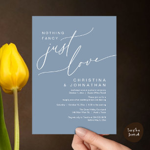 Nothing Fancy Just Love Wedding Dinner Party Invitation