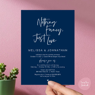 Nothing Fancy, Just Love, Wedding Elopement Dinner Invitation