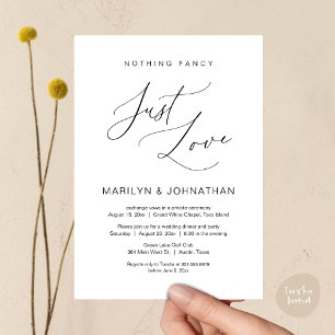 Nothing Fancy, Just Love, Wedding Elopement Dinner Invitation