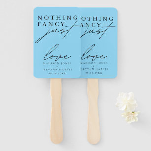 Nothing Fancy Just Love Wedding Hand Fan