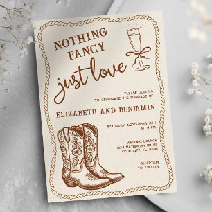 Nothing Fancy Just Love Western Boots Wedding Invitation