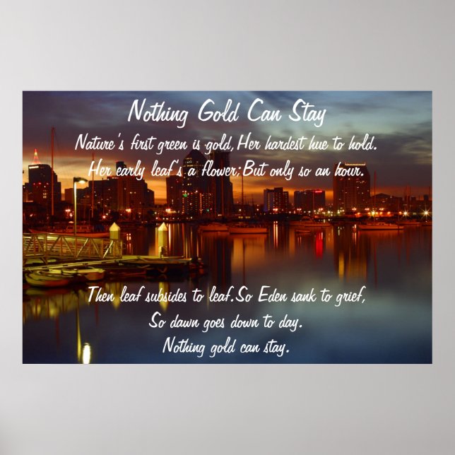 Nothing Gold Can Stay Poster (Front)