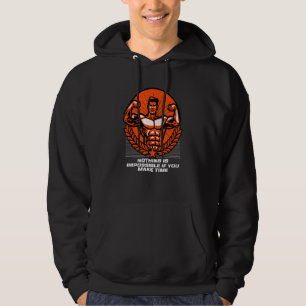 Nothing Impossible Make Time Fitness Motivational Hoodie