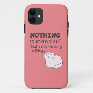 Nothing Is Impossible - Funny Cat Puns Case-Mate iPhone Case